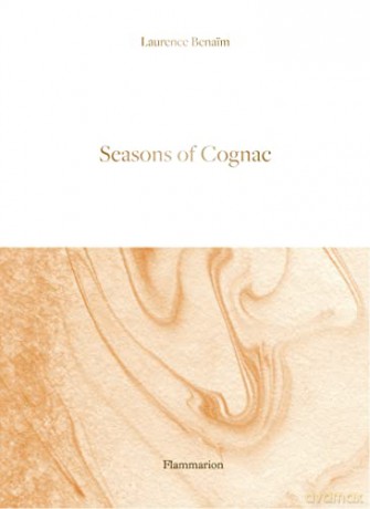 Seasons of Cognac - Laurence Benaim [KSIĄŻKA]