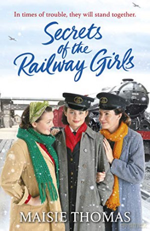Secrets of the Railway Girls - Maisie Thomas [KSIĄŻKA]