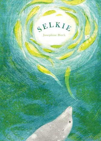 Selkie - Josephine Birch [KSIĄŻKA]