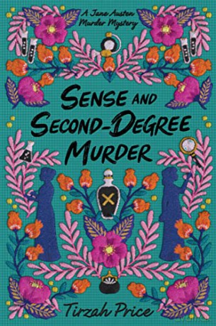 Sense and Second-Degree Murder: 2 - Tirzah Price [KSIĄŻKA]