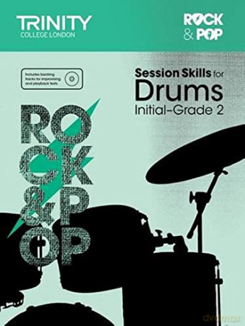 Session Skills for Drums Initial-Grade 2 [KSIĄŻKA]