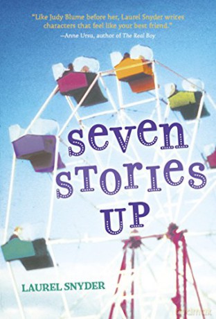 Seven Stories Up - Laurel Snyder [KSIĄŻKA]