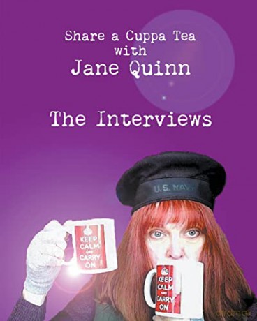 Share a Cuppa Tea with Jane Quinn: The Interviews - Jane Quinn [KSIĄŻKA]