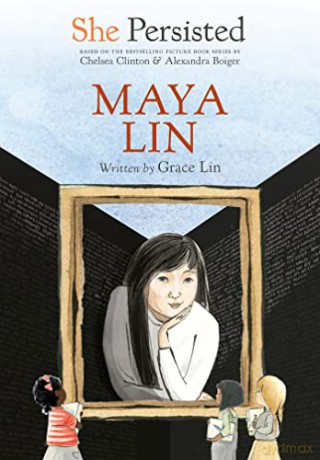 She Persisted: Maya Lin - Grace Lin [KSIĄŻKA]