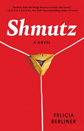 Shmutz: A Novel - Felicia Berliner [KSIĄŻKA]