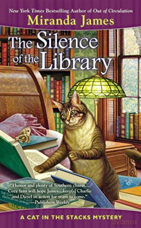 Silence of the Library, The: A Cat in the Stacks Mystery: 5 - Miranda James [KSIĄŻKA]