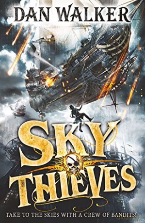 Sky Thieves - Dan Walker [KSIĄŻKA]