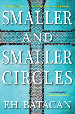 Smaller and Smaller Circles - F.H. Batacan [KSIĄŻKA]