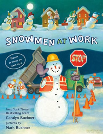 Snowmen at Work - Caralyn Buehner [KSIĄŻKA]