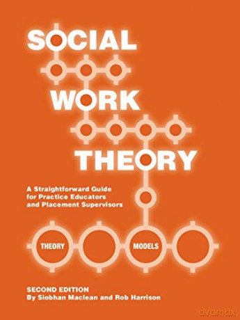 Social Work Theory [KSIĄŻKA]