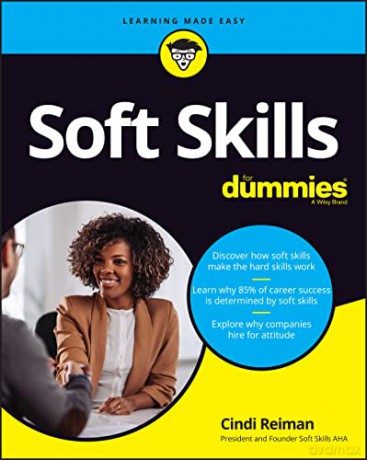 Soft Skills For Dummies - Cindi Reiman [KSIĄŻKA]
