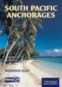South Pacific Anchorages - Warwick Clay [KSIĄŻKA]