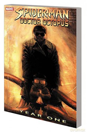 Spider-man/doctor Octopus: Year One - Zeb Wells [KSIĄŻKA]