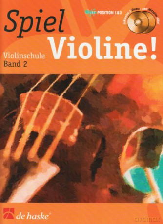 Spiel Violine! Band 2: Violinschule Band 2 [KSIĄŻKA]