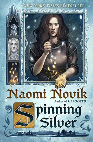 Spinning Silver - Naomi Novik [KSIĄŻKA]