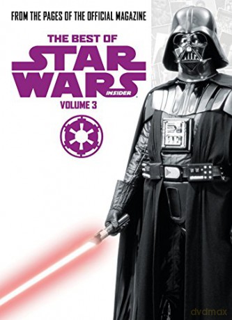 Star Wars: The Best Of Star Wars Insider Vol. 3: Volume 3 - Lawrence Kasdan [KSIĄŻKA]