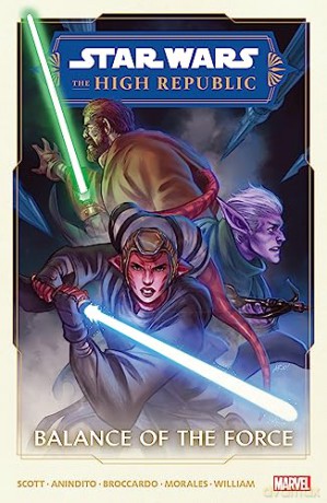 Star Wars: The High Republic Phase II Vol. 1 - Balance of The Force - Cavan Scott [KSIĄŻKA]