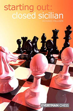 Starting Out: Closed Sicilian - Richard Palliser [KSIĄŻKA]