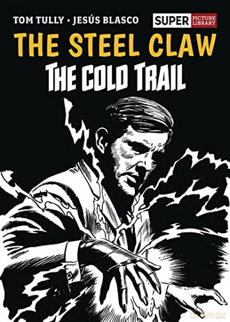 Steel Claw: The Cold Trail - Tom Tully [KSIĄŻKA]