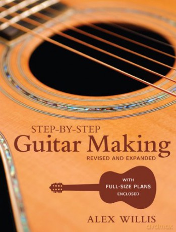 Step-by-step Guitar Making - Willis [KSIĄŻKA]