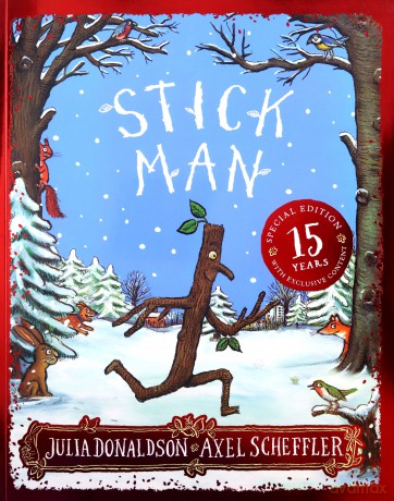 Stick Man 15th Anniversary Edition - Julia Donaldson [KSIĄŻKA]
