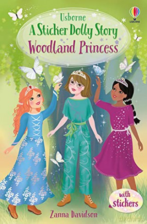 Sticker Dolly Stories: Woodland Princess: A Princess Dolls Story - Zanna Davidson [KSIĄŻKA]