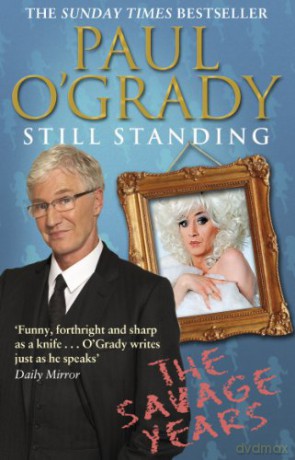 Still Standing: The Savage Years - Paul O'grady [KSIĄŻKA]