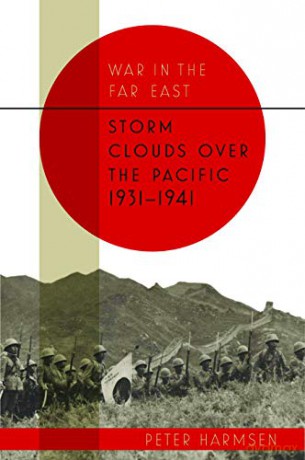 Storm Clouds over the Pacific 1931-41: Storm Clouds 1931-41 [KSIĄŻKA]
