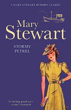 Stormy Petrel: The gripping classic of love and adventure in the Scottish Hebrides from the Queen of the Romantic Mystery - Mary Stewart [KSIĄŻKA]