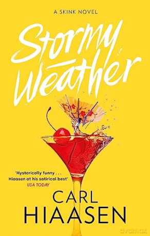 Stormy Weather - Carl Hiaasen [KSIĄŻKA]