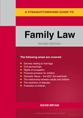 Straightforward Guide To Family Law, A: Revised Edition 2023 - David Bryan [KSIĄŻKA]