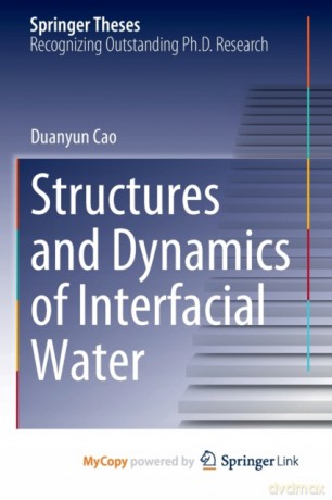 Structures and Dynamics of Interfacial Water - Duanyun Cao [KSIĄŻKA]