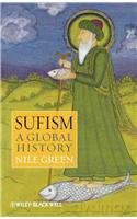 Sufism: A Global History - Nile Green [KSIĄŻKA]