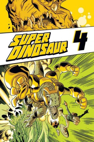 Super Dinosaur Volume 4 - Robert Kirkman [KSIĄŻKA]