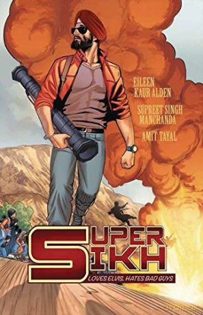 Super Sikh Volume One - Eileen Kaur Alden [KSIĄŻKA]