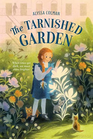 Tarnished Garden: 2 - Alyssa Colman [KSIĄŻKA]