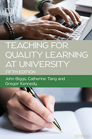 Teaching for Quality Learning at University: What the Student does [KSIĄŻKA]