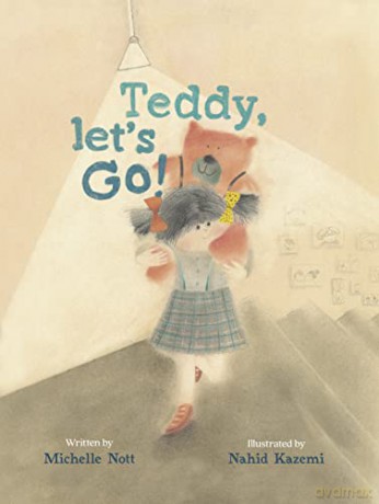 Teddy, Let's Go! - Michelle Nott [KSIĄŻKA]