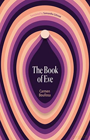 The Book of Eve - Carmen Boullosa [KSIĄŻKA]