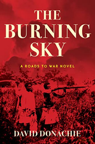 The Burning Sky: A Roads to War Novel: 1 - David Donachie [KSIĄŻKA]