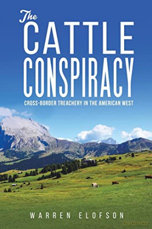 The Cattle Conspiracy - Warren Elofson [KSIĄŻKA]
