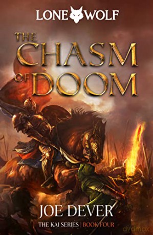 The Chasm of Doom: Lone Wolf #4 - Definitive Edition - Joe Dever [KSIĄŻKA]