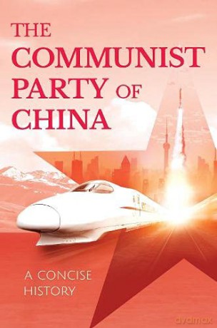 The Communist Party of China: A Concise History [KSIĄŻKA]