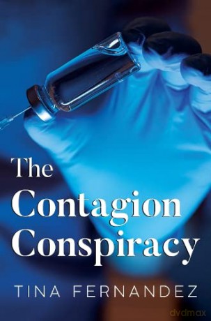 The Contagion Conspiracy - Tina Fernandez [KSIĄŻKA]