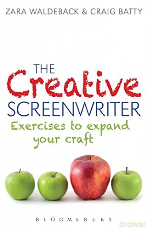 The Creative Screenwriter: Exercises to Expand Your Craft: 1 - Craig Batty [KSIĄŻKA]