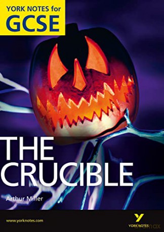 The Crucible: York Notes for GCSE - Unknown [KSIĄŻKA]
