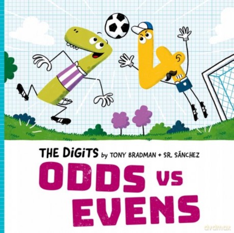 The Digits: Odds Vs Evens - Tony Bradman [KSIĄŻKA]