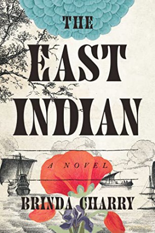 The East Indian: A Novel - Brinda Charry [KSIĄŻKA]