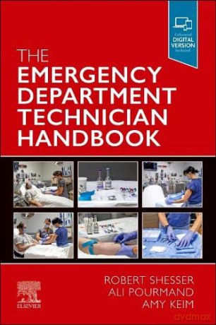 The Emergency Department Technician Handbook - Robert Shesser [KSIĄŻKA]