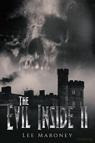 The Evil Inside II - Lee Maroney [KSIĄŻKA]